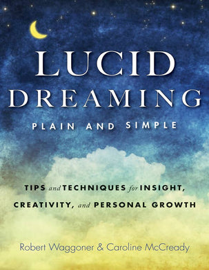 Lucid Dreaming Plain and Simple