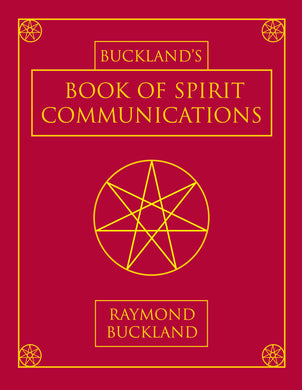 Bucklands Book of Spirit Communication