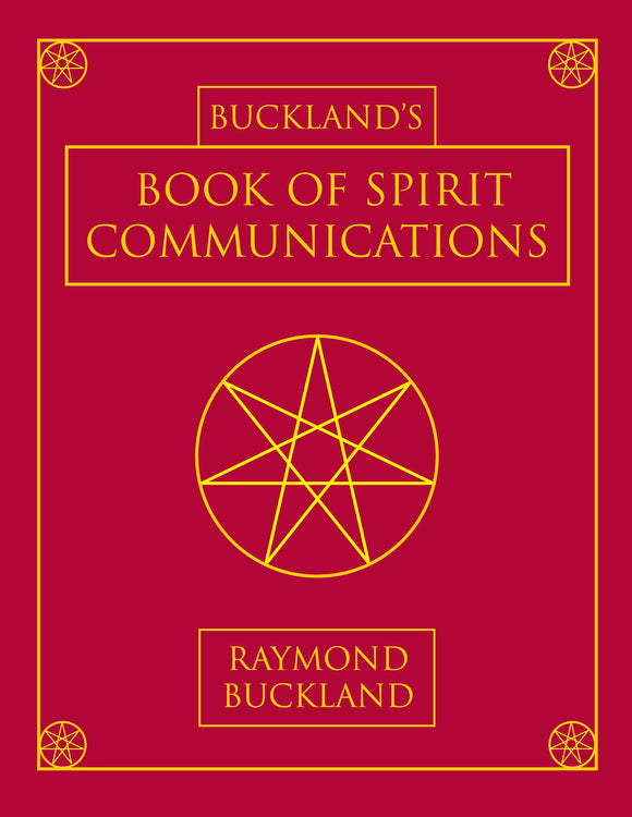 Bucklands Book of Spirit Communication