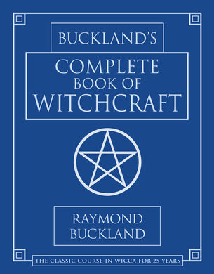 Bucklands Complete Book of Withcraft